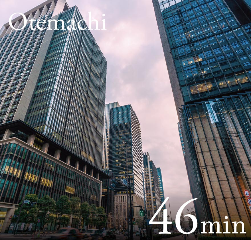 Otemachi　46min
